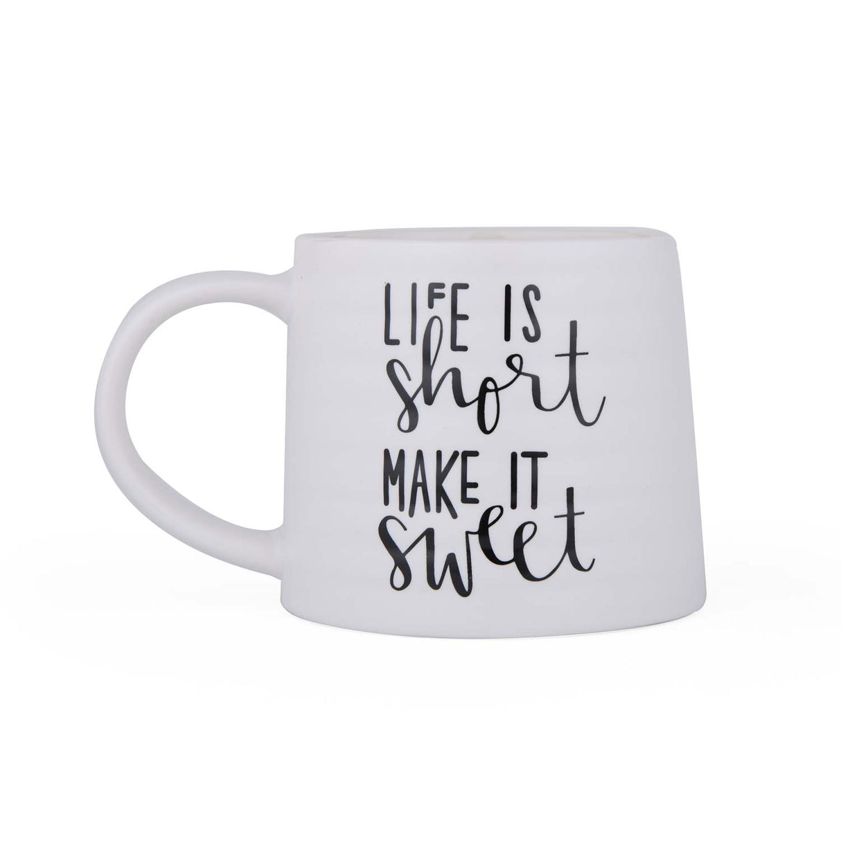 Life Is Short Make It Sweet Printed 420 ml Ceramic Coffee Mug- White