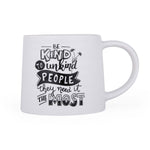 Be Kind Printed 420 ml Ceramic Coffee Mug- White