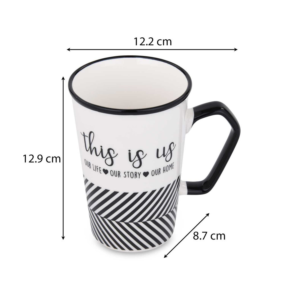 This Is Us Printed 450 ml Ceramic Coffee Mug- Black & White